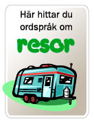 Ordsprk och citat om resor